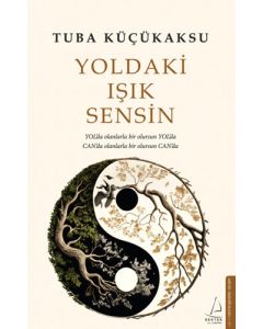 Yoldaki Işık Sensin