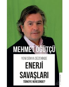Yeni Dünya Düzeninde Enerji Savaşları