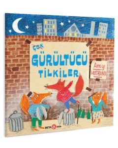 Çok Gürültücü Tilkiler