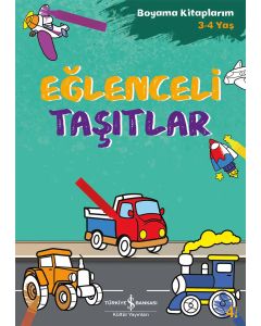 Boyama Kitaplarım (3-4 Yaş) - Eğlenceli Taşıtlar
