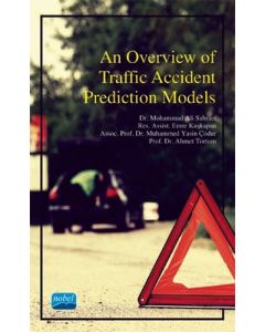 An Overview of Traffic Accident Prediction Models