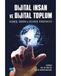 Dijital İnsan ve Dijital Toplum