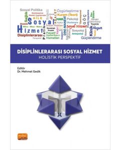 Disiplinlerarası Sosyal Hizmet - Holistik Perspektif