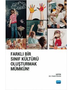 Farklı Bir Sınıf Kültürü Oluşturmak Mümkün!