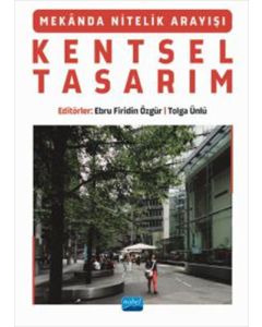 Mekanda Nitelik Arayışı Kentsel Tasarım