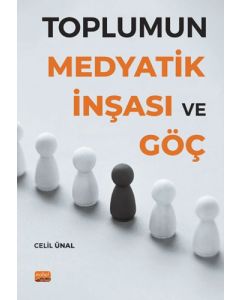 Toplumun Medyatik İnşası ve Göç