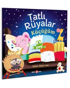 Tatlı Rüyalar Küçücüğüm