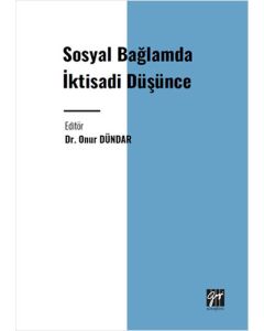 Sosyal Bağlamda İktisadi Düşünce