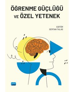 Özel Yetenek ve Öğrenme Güçlüğü