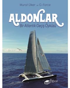 Aldonlar - Bir Atlantik Geçiş Öyküsü (Ciltli)