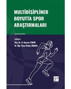 Multidisipliner Boyutta Spor Araştırmaları