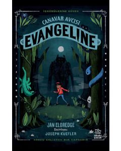 Canavar Avcısı Evangeline