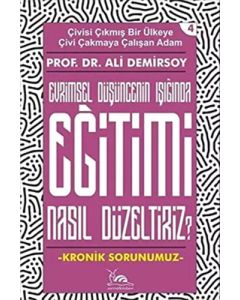 Eğitimi Nasıl Düzeltiriz?