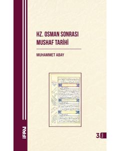 Hz.Osman Sonrası Mushaf Tarihi