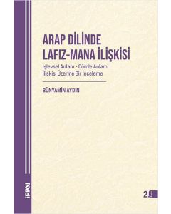 Arap Dilinde Lafız-Mana İlişkisi