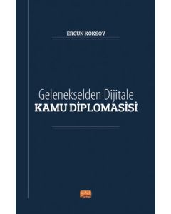 Gelenekselden Dijitale Kamu Diplomasi