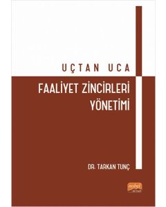 Uçtan Uca Faaliyet Zincirleri Yönetimi