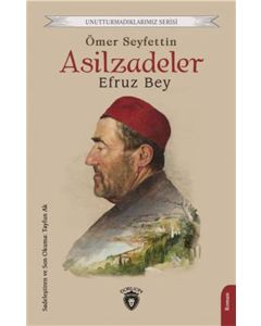 Asilzadeler Efruz Bey