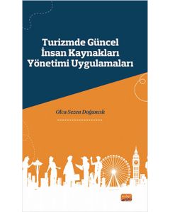 Turizmde Güncel İnsan Kaynakları Yönetimi Uygulamaları