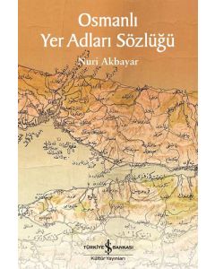 Osmanlı Yer Adları Sözlüğü