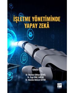 İşletme Yönetiminde Yapay Zekâ 
