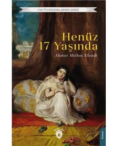 Henüz 17 Yaşında