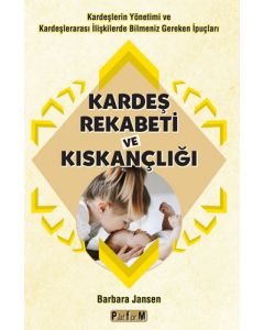 Kardeş Rekabeti ve Kıskançlığı