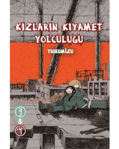 Kızların Kıyamet Yolculuğu Cilt 3 - 4