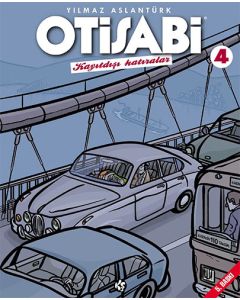 Otisabi 4 – Kayıtdışı Hatıralar