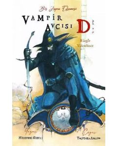 Vampir Avcısı D Cilt 2 - Rüzgar Yükselince