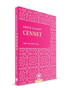 Ebedi Saadet - Cennet
