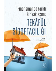 Finansman'da Farklı Bir Yaklaşım: Tekâfül Sigortacılığı