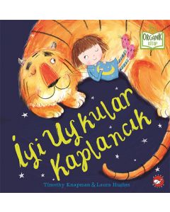 İyi Uykular Kaplancık (Ciltli)