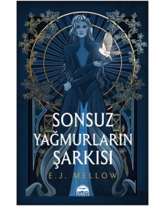 Sonsuz Yağmurların Şarkısı (Ciltli)