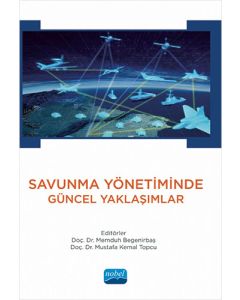 Savunma Yönetiminde Güncel Yaklaşımlar