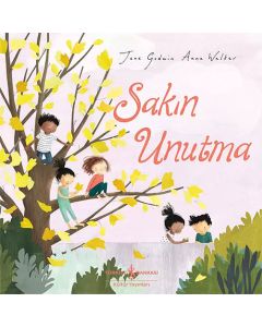 Sakın Unutma