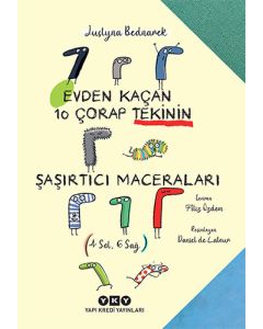 Evden Kaçan On Çorap Tekinin Şaşırtıcı Maceraları