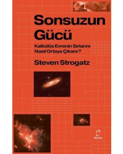 Sonsuzun Gücü - Kalkülüs Evrenin Sırlarını Nasıl Ortaya Çıkarır?