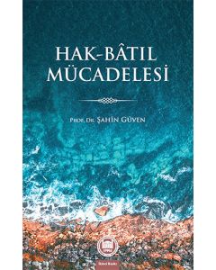 Hak - Bâtıl mücadelesi