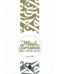 Maide Suresinde Birey ve Toplum Hayatı