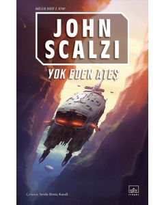 Yok Eden Ateş - Bağlılık Serisi 2. Kitap