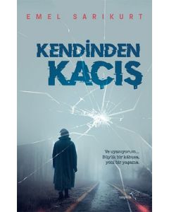 Kendinden Kaçış