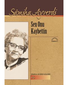 Sen Onu Kaybettin