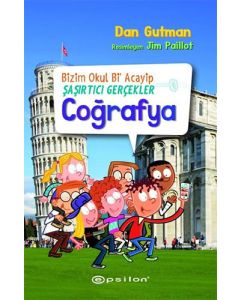 Bizim Okul Bi Acayip – Şaşırtıcı Gerçekler Coğrafya