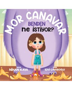 Mor Canavar Benden Ne İstiyor?
