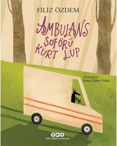 Ambulans Şoförü Kurt Lup