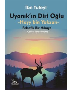 Uyanık'ın Diri Oğlu - Hayy Bin Yakzan