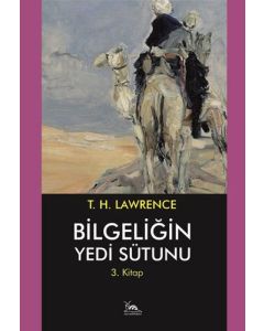 Bilgeliğin Yedi Sütunu 3.Kitap