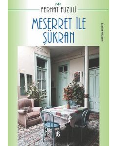 Meserret ile Şükran