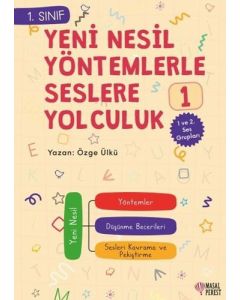 1.Sınıf Yeni Nesil Yöntemlerle Seslere Yolculuk